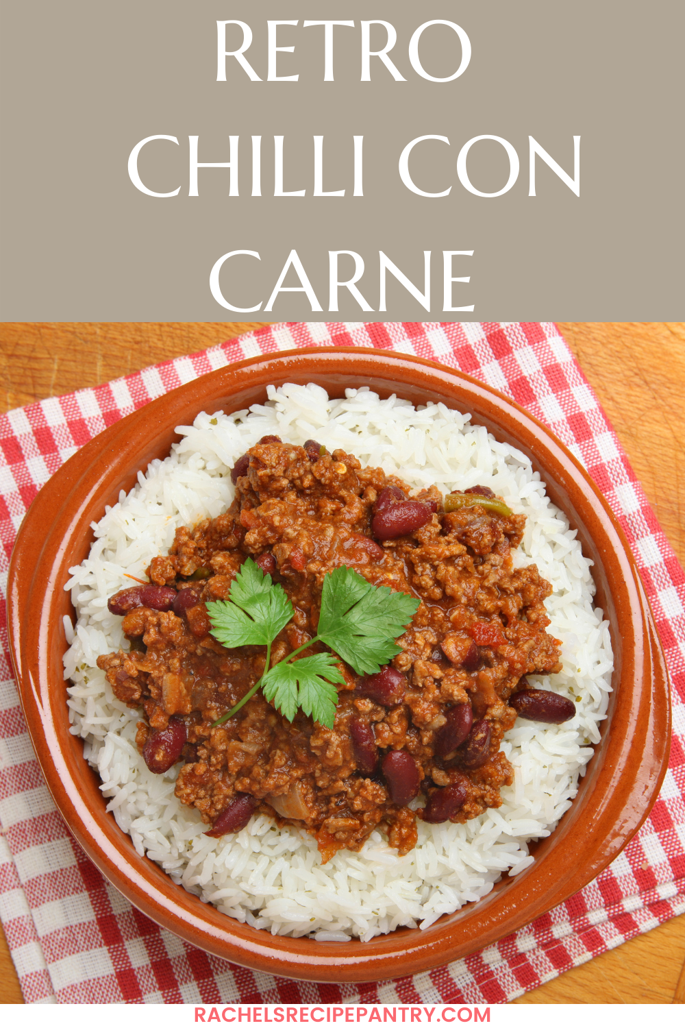 The Best But Simple Chilli Con Carne - Rachels Recipe Pantry