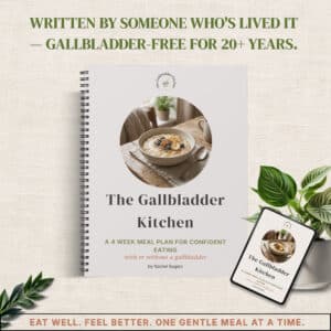 a mockup for a gallbladder meal plan. for people with gallstones and post surgery